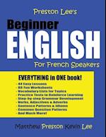 Preston Lee's Beginner English for French Speakers