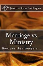 Marriage Vs Ministry