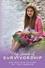 My Secrets of Survivorship