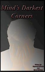 Mind's Darkest Corners