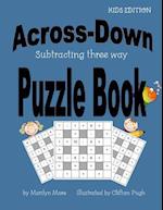 Across-Down Subtracting Three Way Puzzle Book