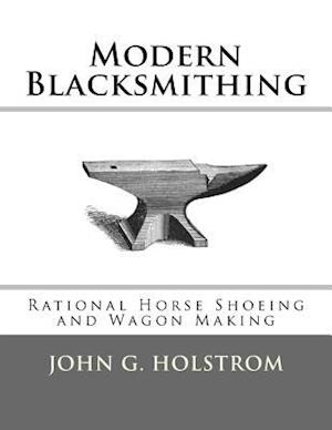 Modern Blacksmithing