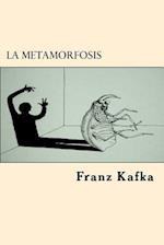 La Metamorfosis