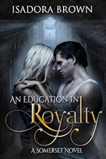 An Education in Royalty