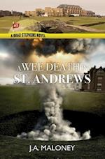 A Wee Death in Saint Andrews