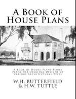 A Book of House Plans