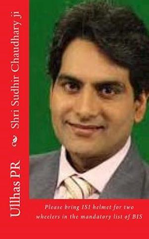 Shri Sudhir Chaudhary Ji