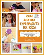 Cool Science Experiments for Kids!