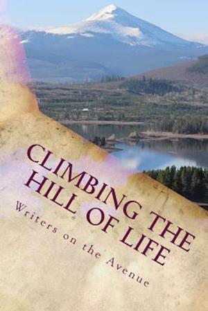 Climbing the Hill of Life