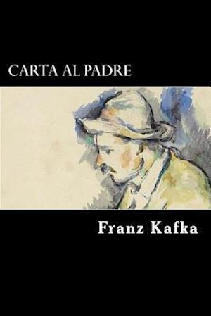 Carta Al Padre (Spanish Edition)