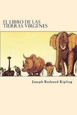 El Libro de Las Tierras Virgenes (Spanish Edition)
