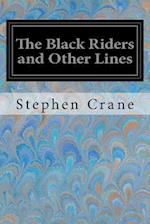 The Black Riders and Other Lines