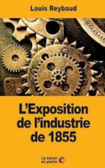 L'Exposition de L'Industrie de 1855