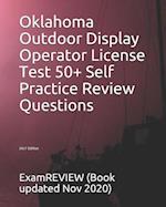 Oklahoma Outdoor Display Operator License Test 50+ Self Practice Review Questions 2017 Edition