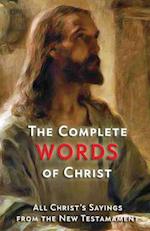 The Complete Words of Christ