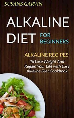 Alkaline Diet for Beginners