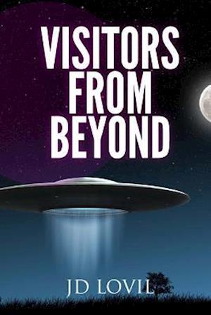 Vistors from Beyond