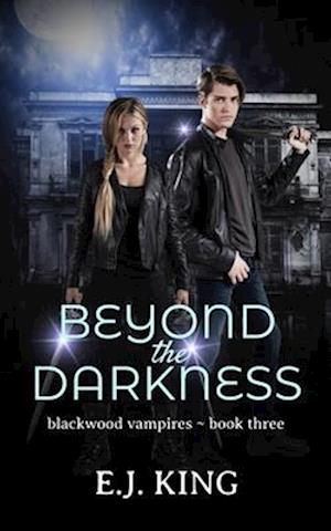 Beyond the Darkness