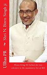 Shri N. Biren Singh Ji