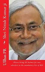 Shri Nitish Kumar Ji