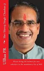 Shri Shivraj Singh Chauhan Ji