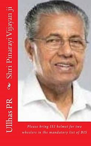 Shri Pinarayi Vijayan Ji