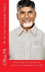 Sri. Nara Chandra Babu Naidu Ji