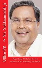 Sri. Siddaramaiah Ji