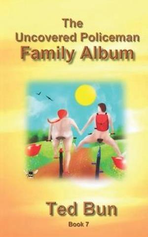 The Uncovered Policeman - Family Album