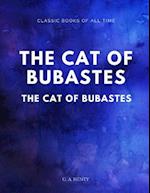 The Cat of Bubastes a Tale of Ancient Egypt