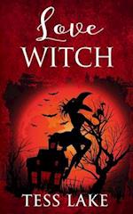 Love Witch (Torrent Witches Cozy Mysteries #7)