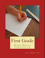 First Grade Basic Skills Curriculum