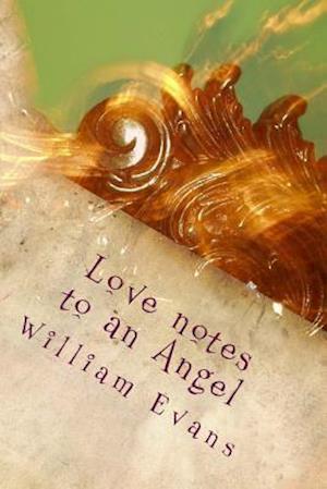 Love Notes to an Angel