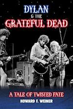 Dylan & the Grateful Dead
