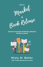 How to Market a Book Release