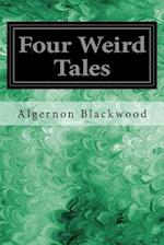 Four Weird Tales