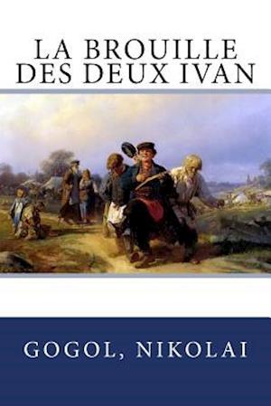 La brouille des deux Ivan