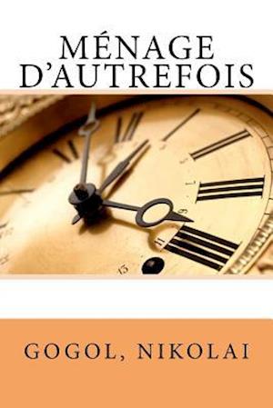 Menage D'Autrefois