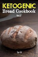 Ketogenic Bread Cookbook