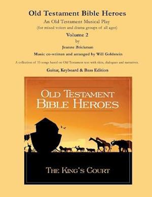 Old Testament Bible Heroes