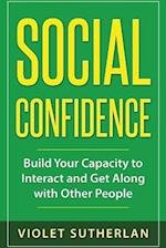 Social Confidence