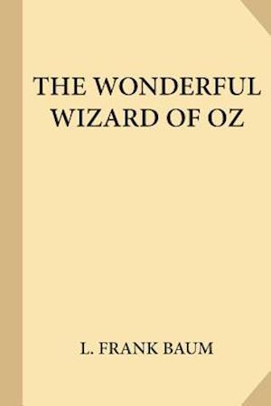 The Wonderful Wizard of Oz