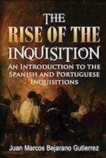 The Rise of the Inquisition