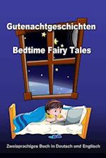 Gutenachtgeschichten. Bedtime Fairy Tales. Zweisprachiges Buch in Deutsch Und Englisch