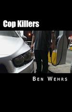 Cop Killers