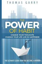 The Power of Habits