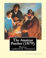 The Amateur Poacher (1879). by