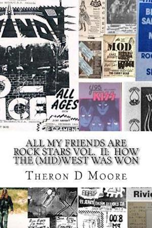 All My Friends Are Rock Stars Volume II