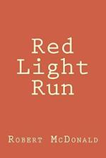 Red Light Run