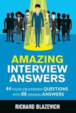 Amazing Interview Answers